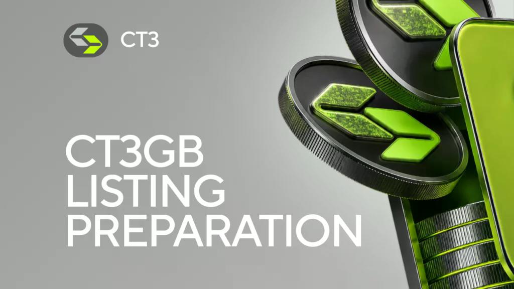 CT3 begins preparations for CT3GB token listing - 3