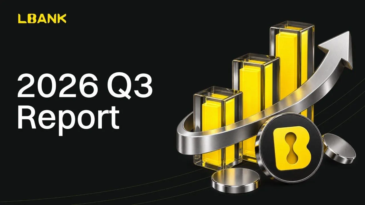 LBank Q3 2026 Report: Daily Volume Up 10.22% QoQ, Ranks TOP1 Global Liquidity Across Multiple Stocks